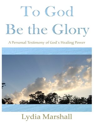 cover image of To God Be the Glory